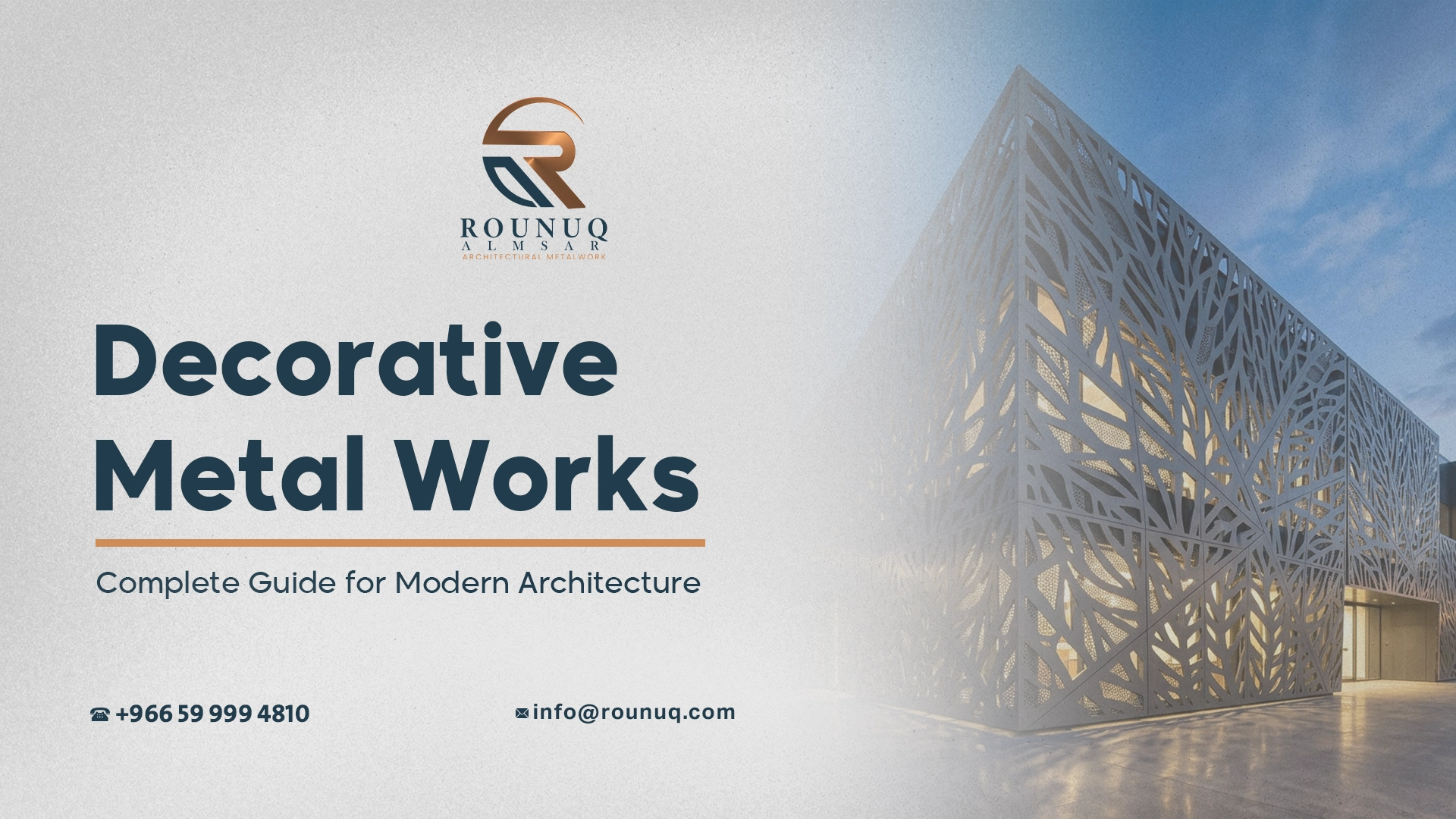 Decorative Metal Works: Complete Guide for Modern Architecture