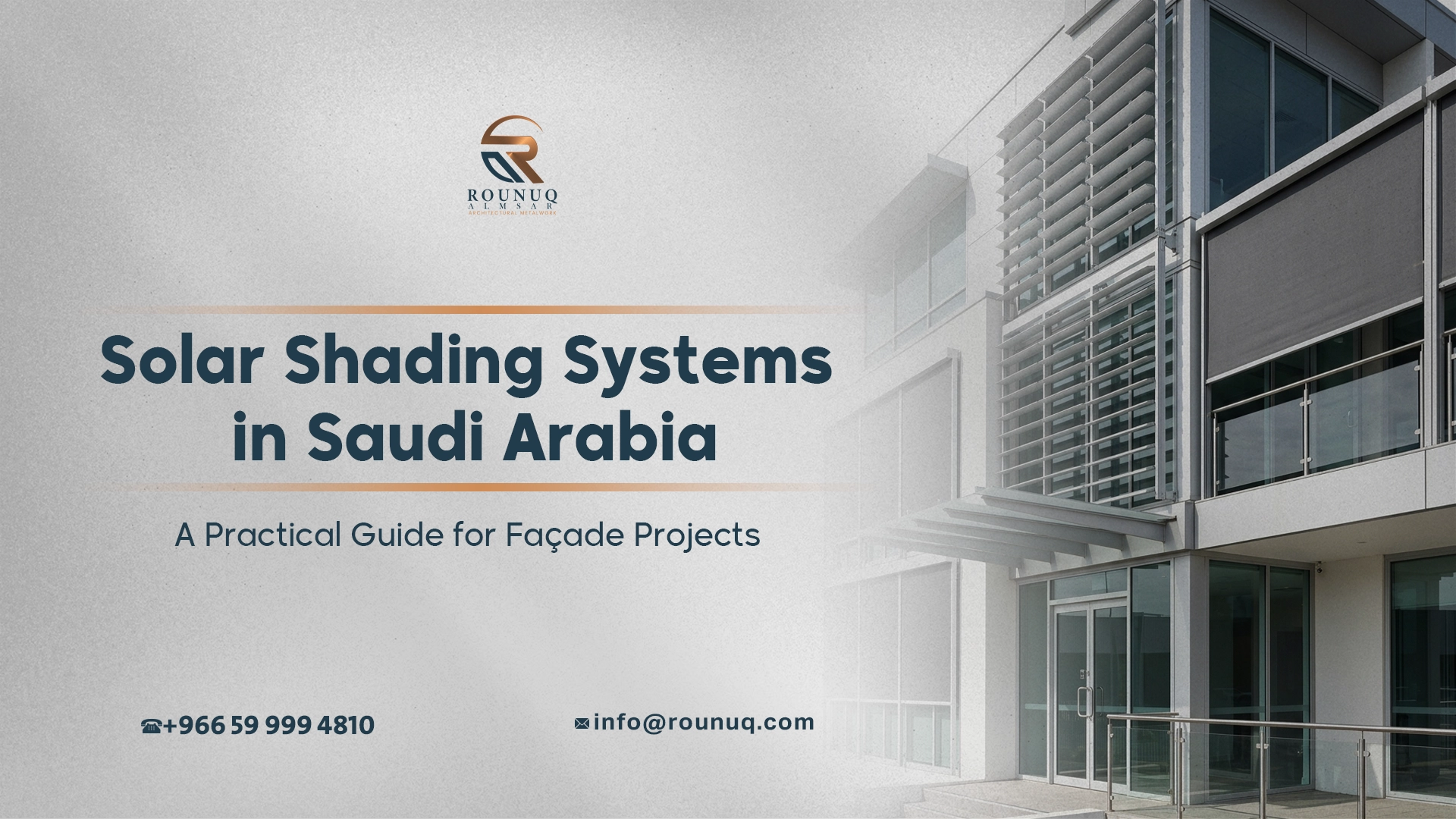 Solar Shading Systems in Saudi Arabia: A Practical Guide for Façade Projects