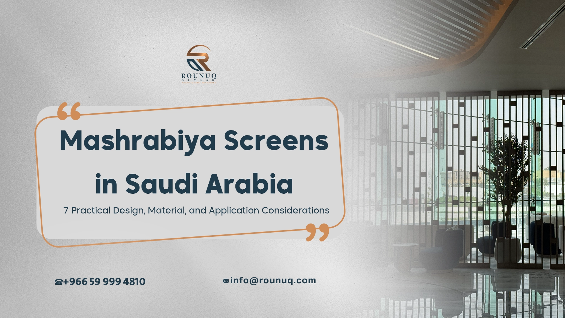 Mashrabiya Screens in Saudi Arabia: 7 Practical Design, Material, and Application Considerations