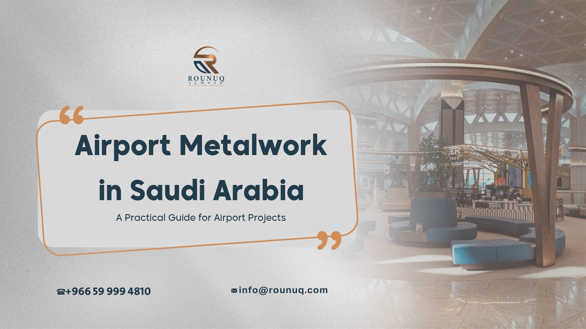 Airport Metalwork in Saudi Arabia: A Practical Guide for Airport Projects