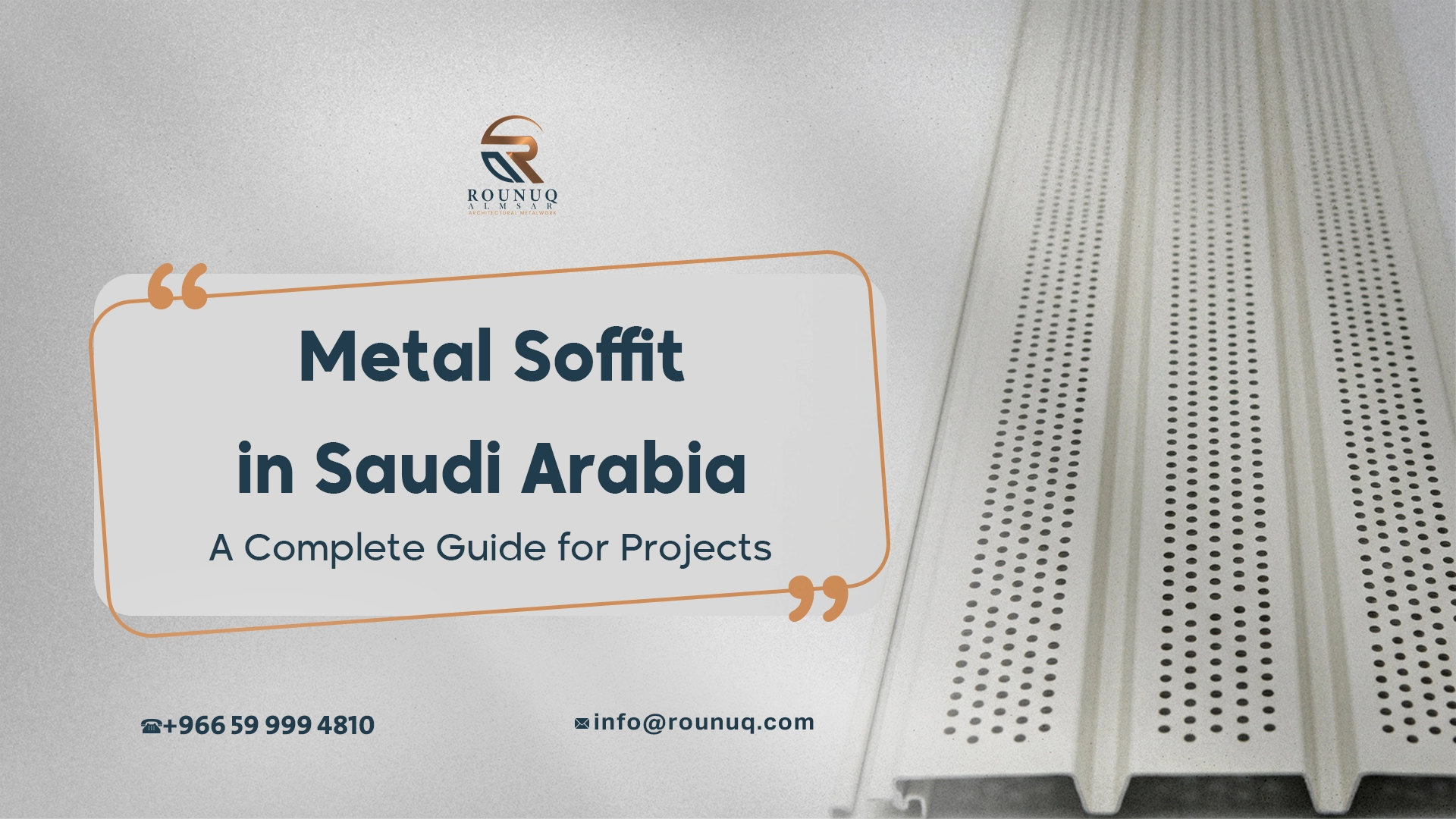 Metal Soffit in Saudi Arabia: A Complete Guide for Projects